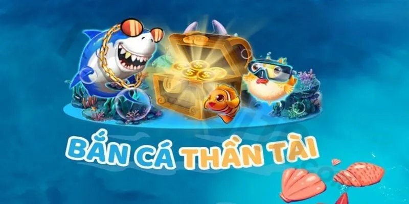 Tìm hiểu chi tiết về bắn cá Thần Tài TG88